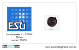 ESU - Round speaker 28mm, 4 Ohm, 1 ~ 2W item 50333