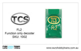 TCS DCC - FL2 Function only decoder SKU-1002